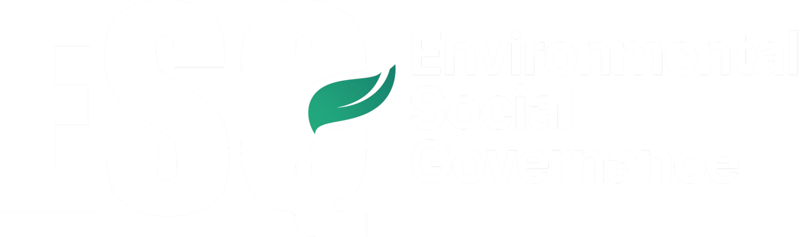ESQ ESG : Environmental Social and Governance